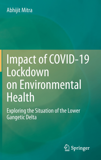 Impact of COVID-19 Lockdown on Environmental Health