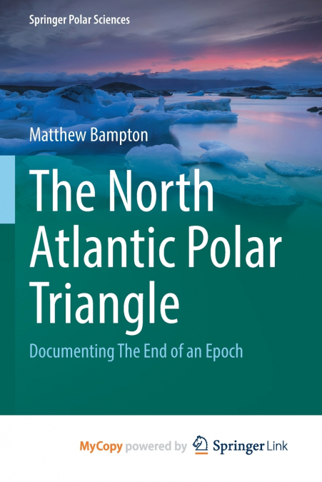 The North Atlantic Polar Triangle