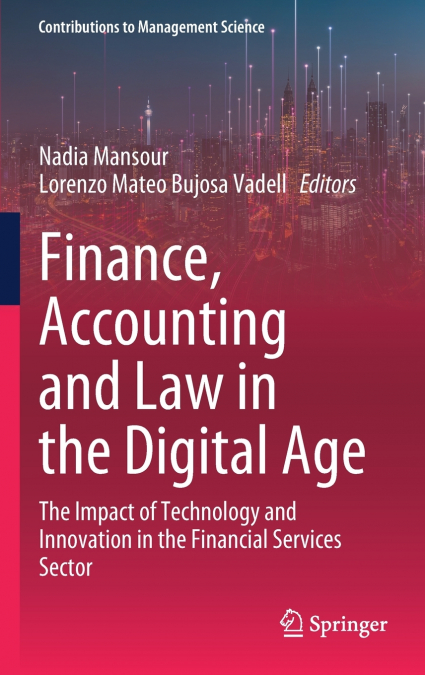 Finance, Accounting and Law in the Digital Age