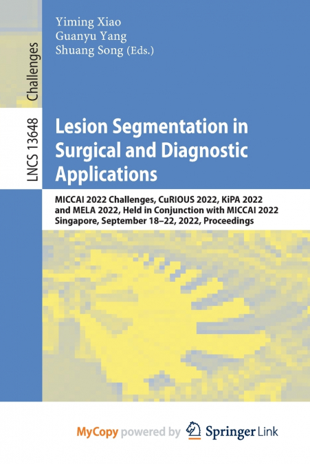 Lesion Segmentation in Surgical and Diagnostic Applications