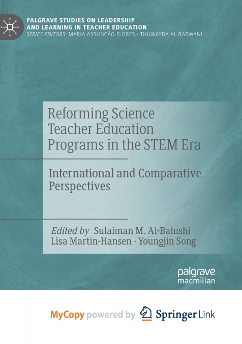 Reforming Science Teacher Education Programs in the STEM Era