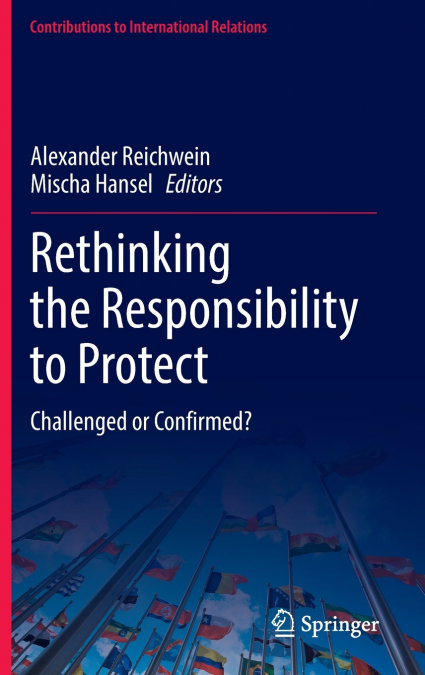 Rethinking the Responsibility to Protect