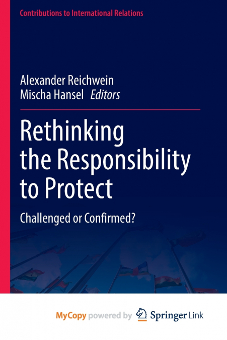 Rethinking the Responsibility to Protect