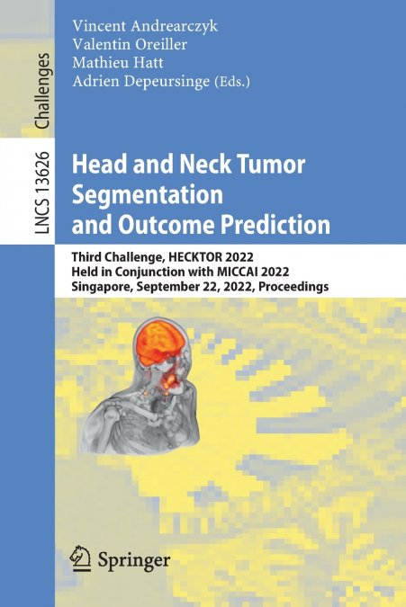 Head and Neck Tumor Segmentation and Outcome Prediction