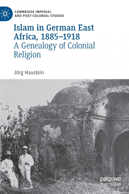 Islam in German East Africa, 1885-1918