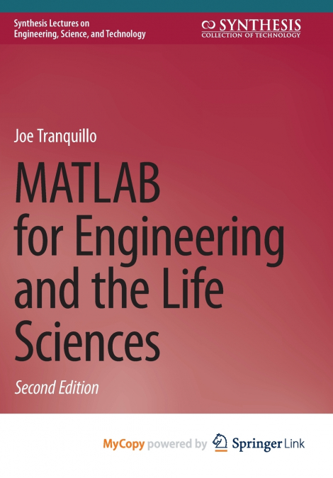 MATLAB for Engineering and the Life Sciences