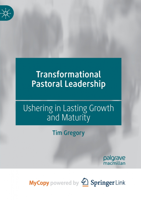 Transformational Pastoral Leadership