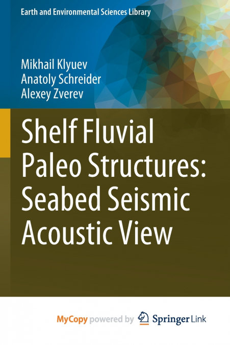 Shelf Fluvial Paleo Structures