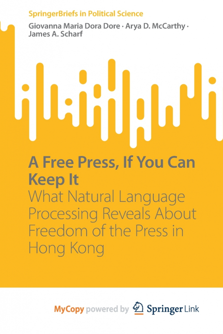 A Free Press, If You Can Keep It