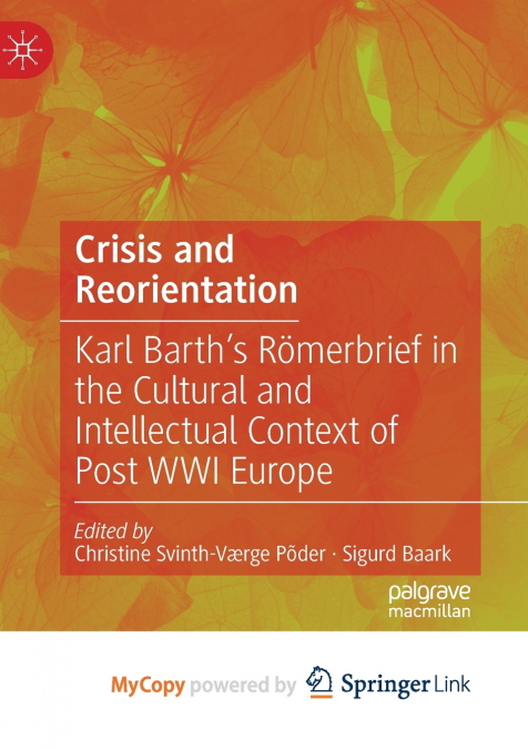 Crisis and Reorientation