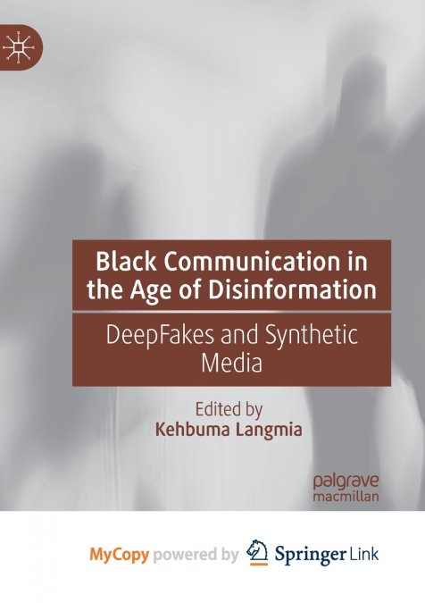 Black Communication in the Age of Disinformation