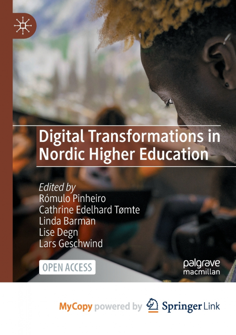Digital Transformations in Nordic Higher Education