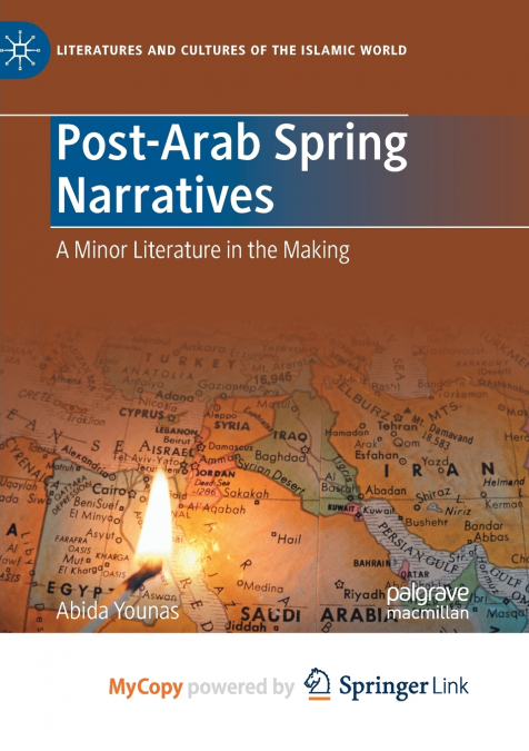 Post-Arab Spring Narratives