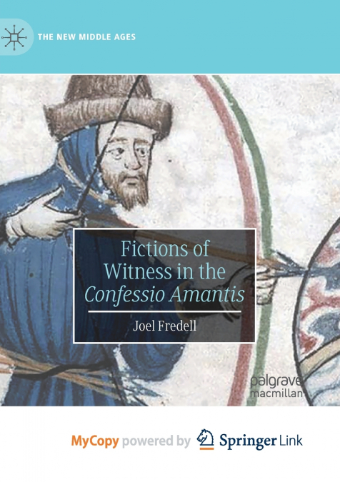 Fictions of Witness in the Confessio Amantis