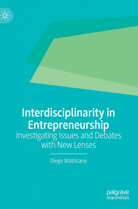 Interdisciplinarity in Entrepreneurship