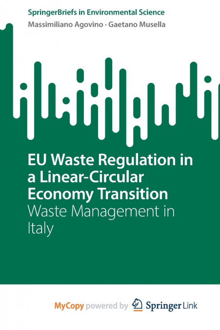 EU Waste Regulation in a Linear-Circular Economy Transition