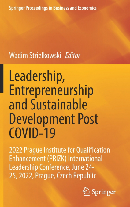 Leadership, Entrepreneurship and Sustainable Development Post COVID-19