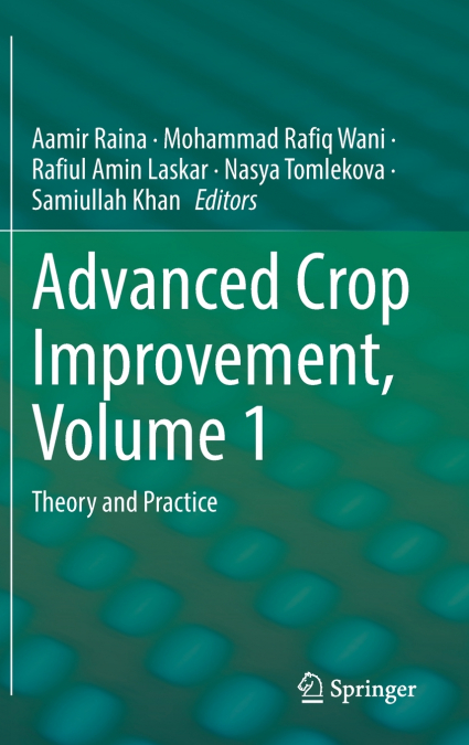 Advanced Crop Improvement, Volume 1