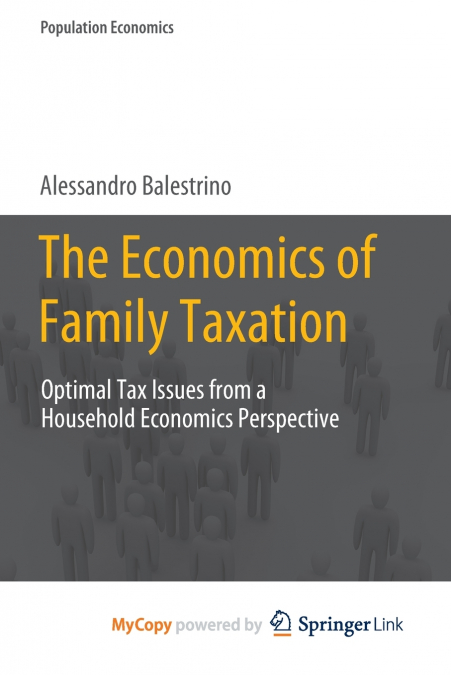 The Economics of Family Taxation