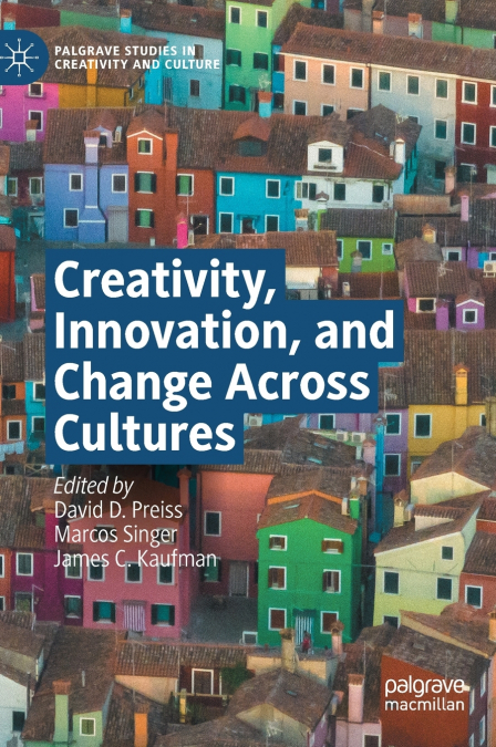 Creativity, Innovation, and Change Across Cultures