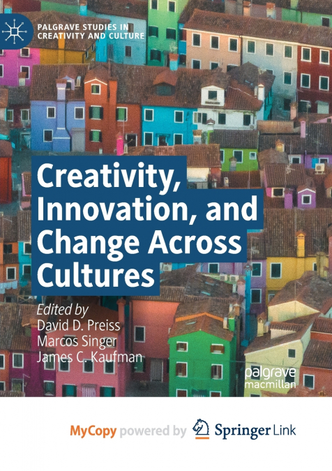 Creativity, Innovation, and Change Across Cultures