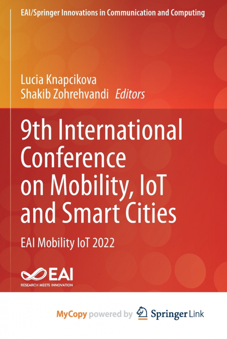 9th International Conference on Mobility, IoT and Smart Cities