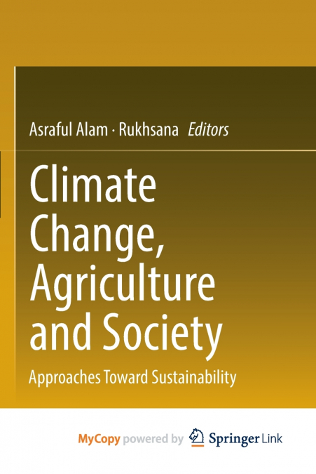 Climate Change, Agriculture and Society