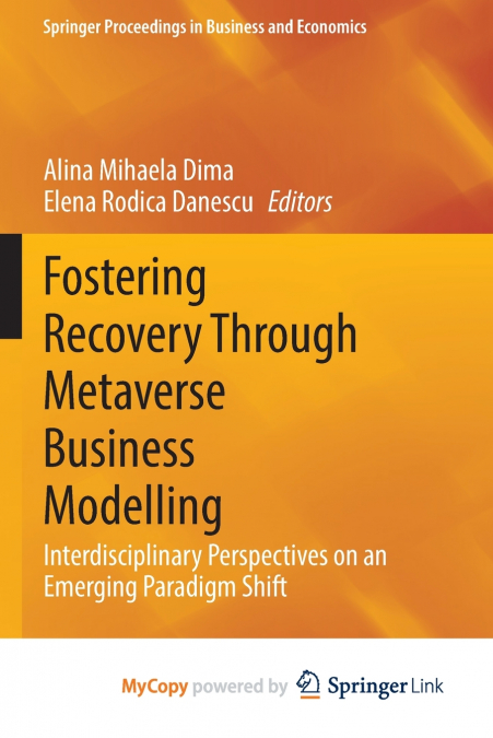 Fostering Recovery Through Metaverse Business Modelling