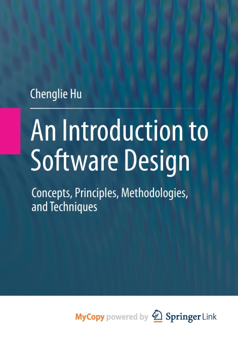 An Introduction to Software Design