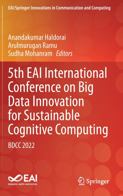 5th EAI International Conference on Big Data Innovation for Sustainable Cognitive Computing