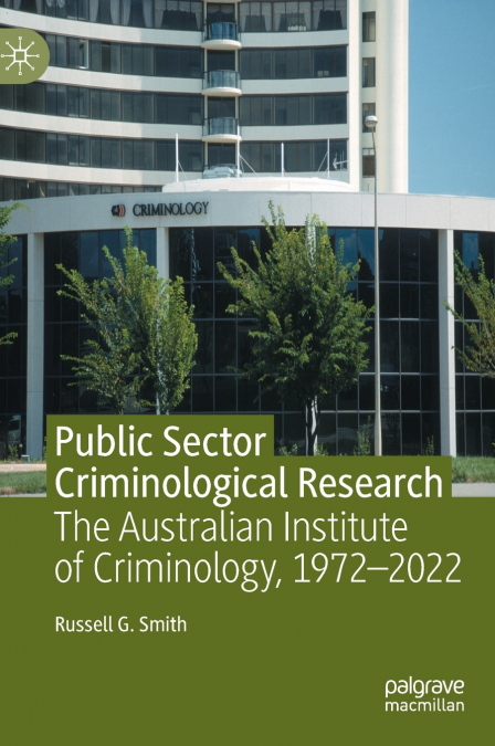 Public Sector Criminological Research