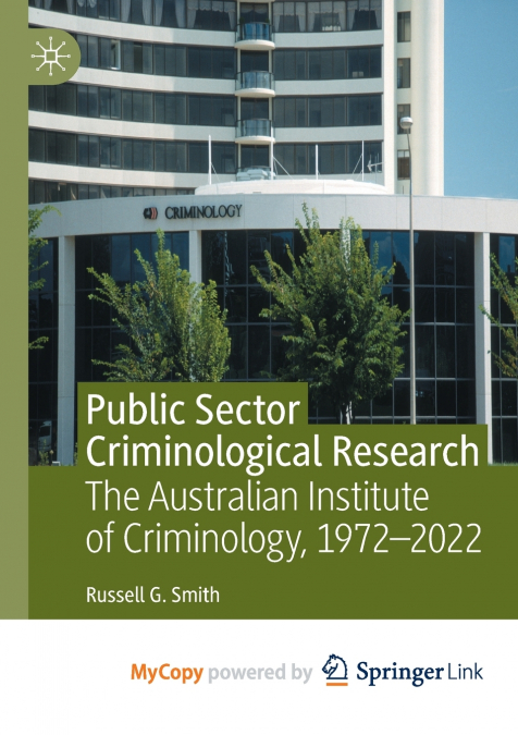 Public Sector Criminological Research