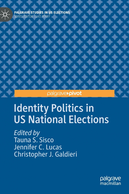 Identity Politics in US National Elections