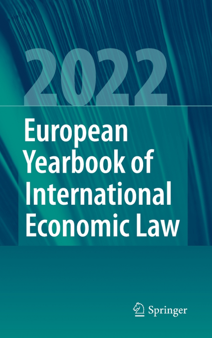 European Yearbook of International Economic Law 2022