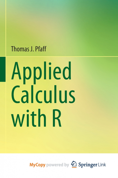 Applied Calculus with R