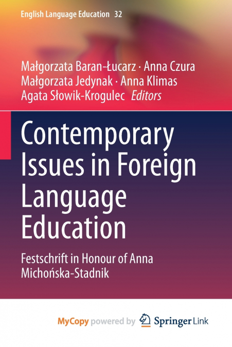 Contemporary Issues in Foreign Language Education