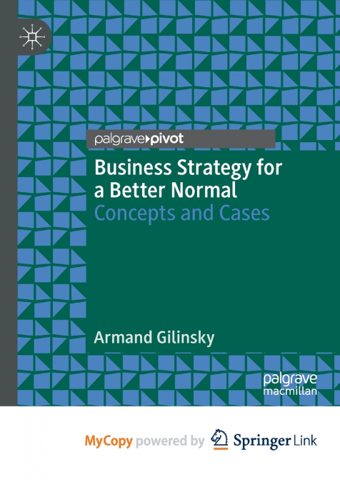 Business Strategy for a Better Normal