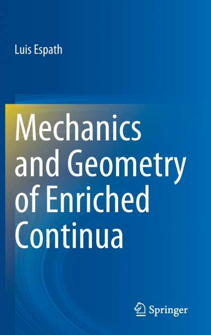 Mechanics and Geometry of Enriched Continua