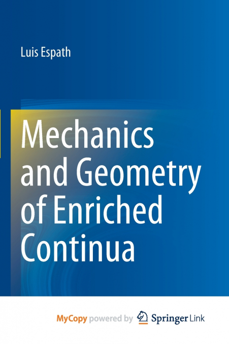 Mechanics and Geometry of Enriched Continua