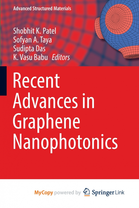 Recent Advances in Graphene Nanophotonics