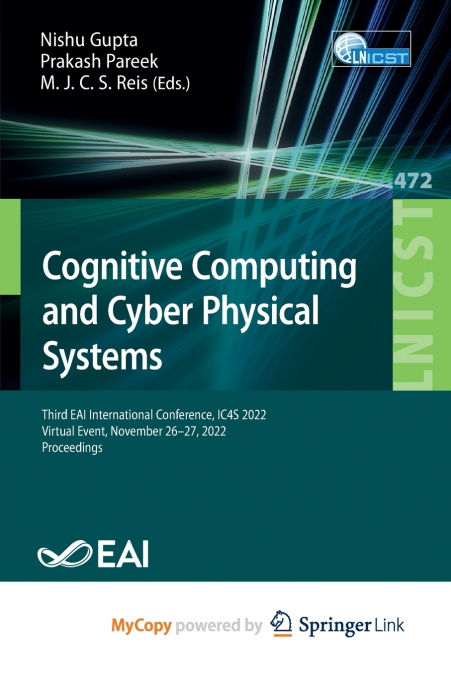 Cognitive Computing and Cyber Physical Systems
