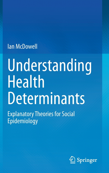 Understanding Health Determinants