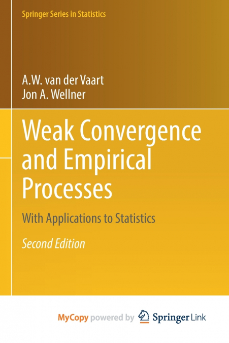 Weak Convergence and Empirical Processes