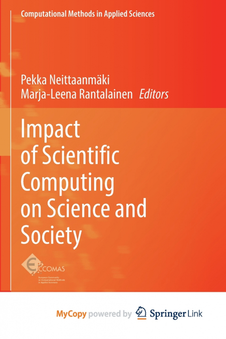 Impact of Scientific Computing on Science and Society
