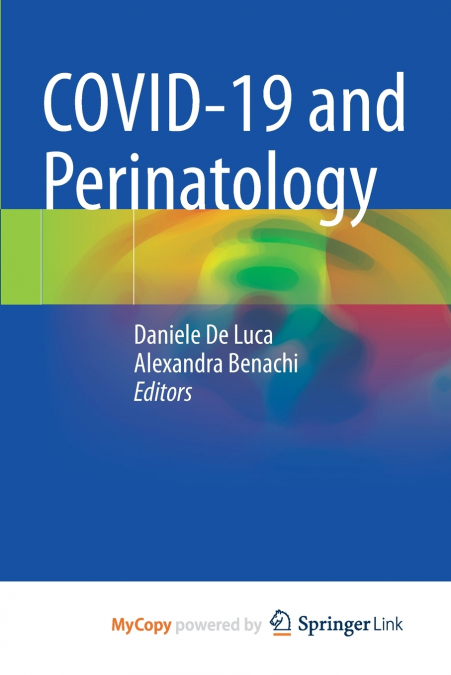 COVID-19 and Perinatology