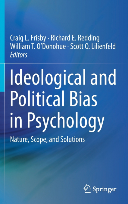 Ideological and Political Bias in Psychology
