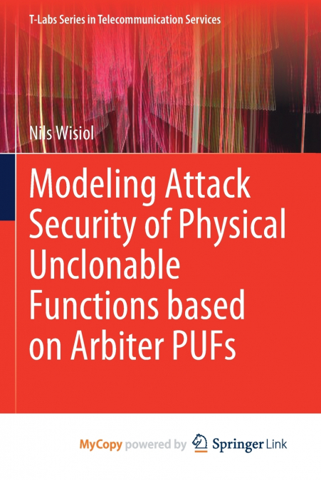 Modeling Attack Security of Physical Unclonable Functions based on Arbiter PUFs