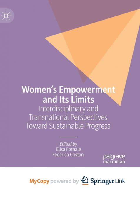 Women’s Empowerment and Its Limits