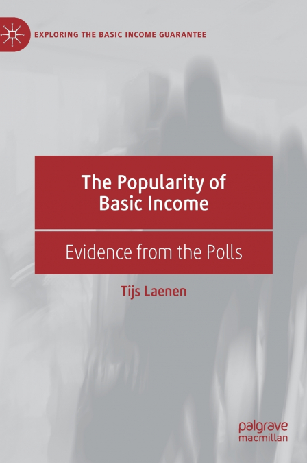 The Popularity of Basic Income