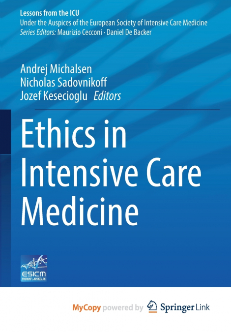 Ethics in Intensive Care Medicine